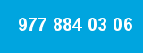 977 884 03 06